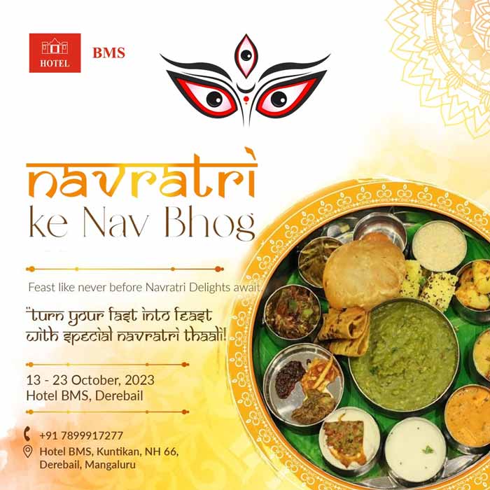 Navratri Food Festival - 13 OCt to 23 Oct 2023 - Hotel BMS, Mangalore